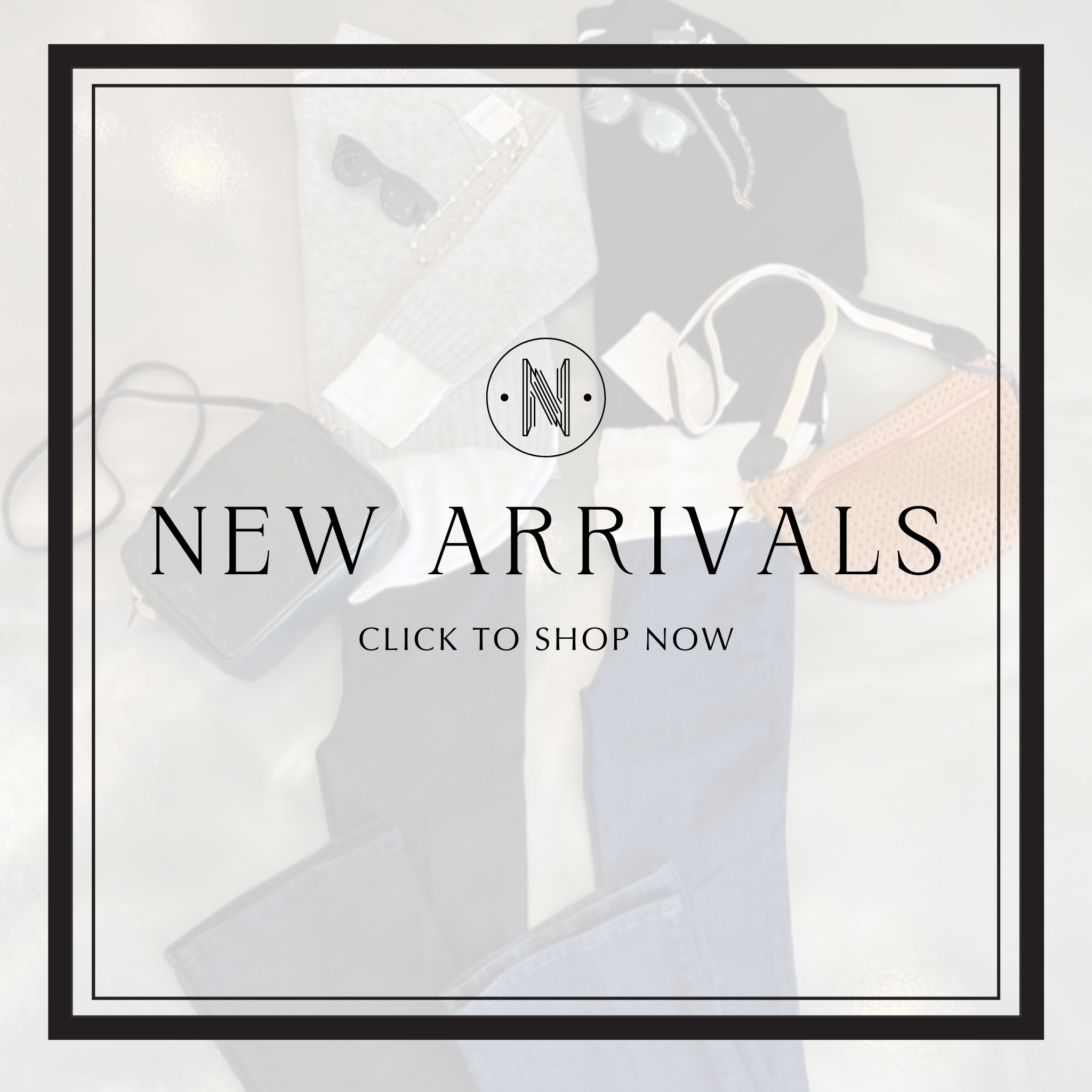 New Arrivals – The Next